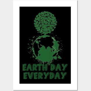 Earth day every day Posters and Art